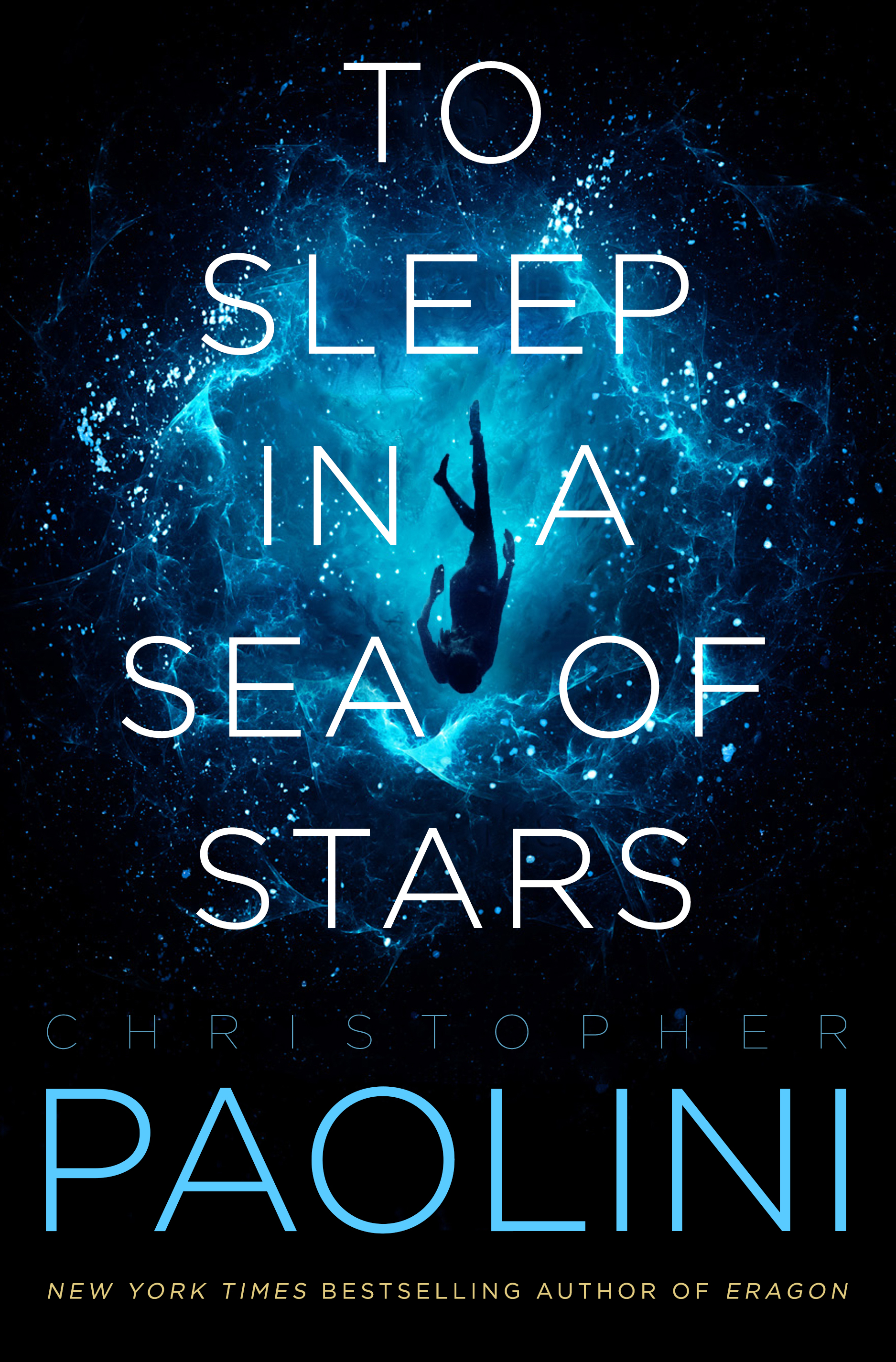 To Sleep in a Sea of Stars: Christopher Paolini
