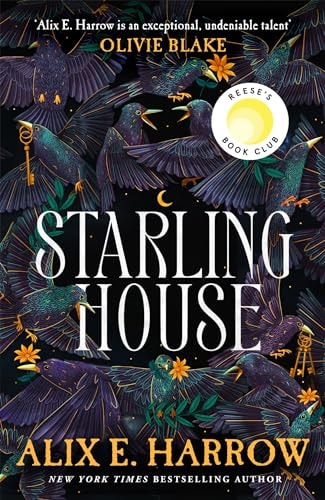 Starling House: A Spellbinding Dark Gothic Fairytale From An Award-winning Author