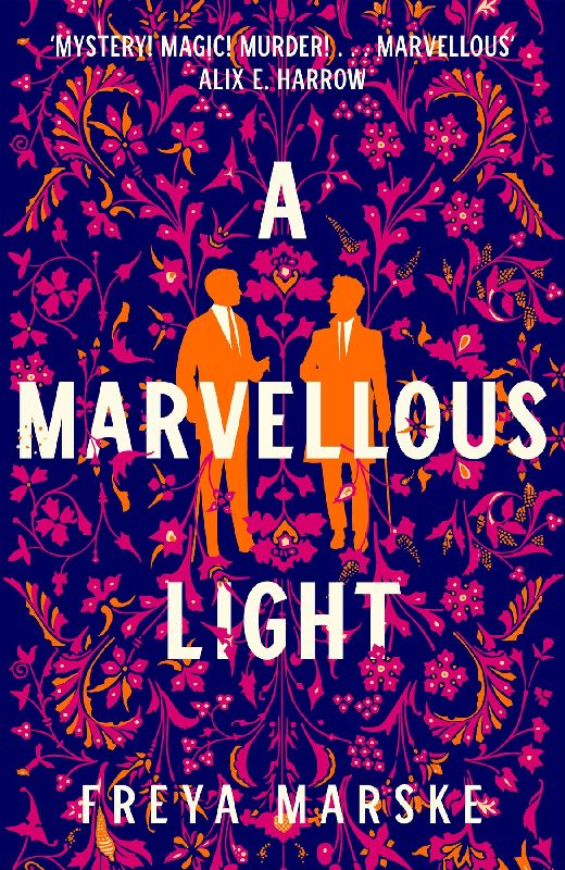 A Marvellous Light