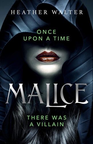 Malice: Book One of the Malice Duology (Malice Duology Series, 1)