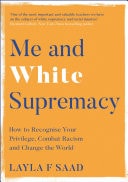 Me And White Supremacy
