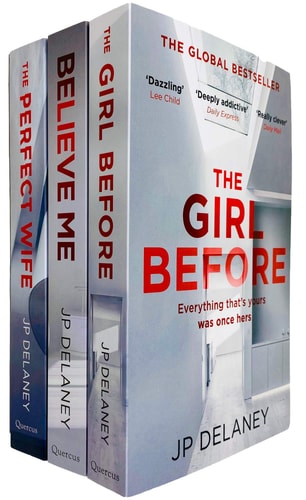 JP Delaney 3 Books Collection Set (The Girl Before, Believe Me & The Perfect Wife)