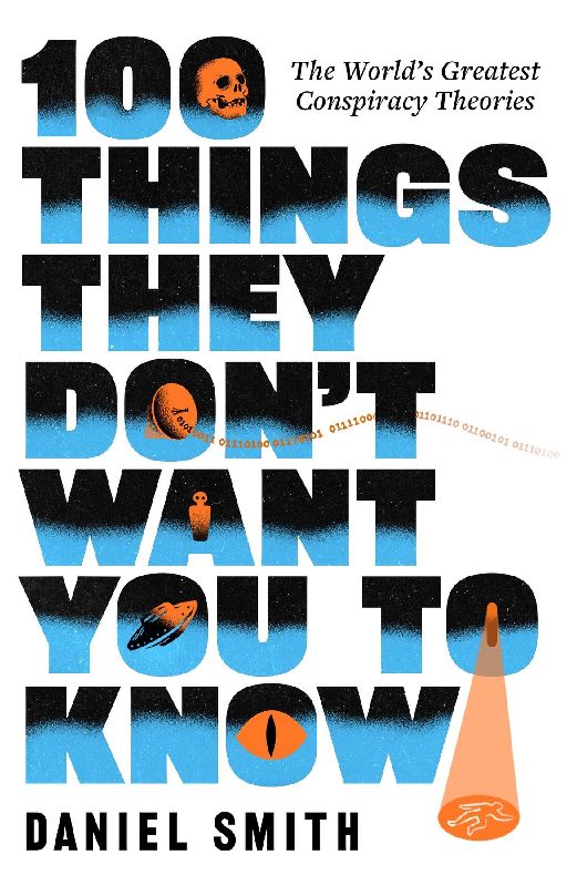 100 Things They Don't Want You To Know