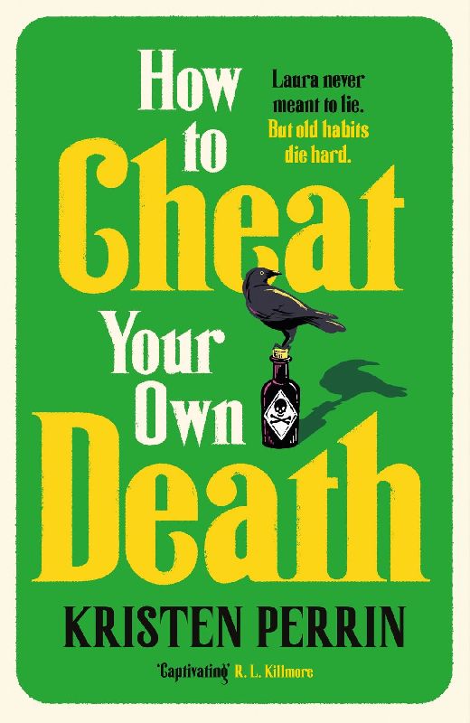 How to Cheat Your Own Death