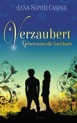 Verzaubert: Geheimnisvolle Nachbarn (Volume 1)