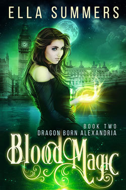 Blood Magic (Dragon Born Alexandria)