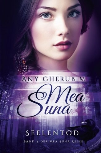 Mea Suna - Seelentod: Band 4
