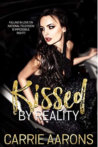 Kissed by Reality