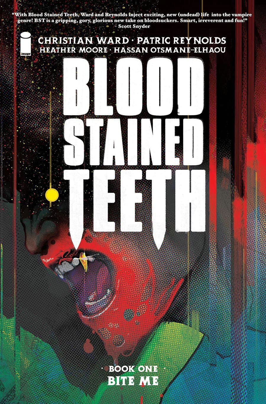Blood Stained Teeth Volume 1: Bite Me