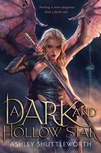A Dark and Hollow Star (1) (Hollow Star Saga)
