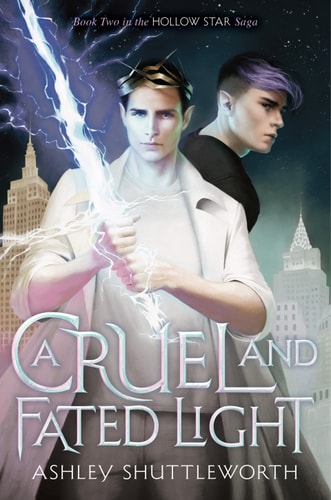 A Cruel and Fated Light (Hollow Star Saga Book 2)