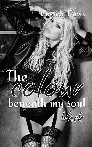 The colour beneath my soul - black