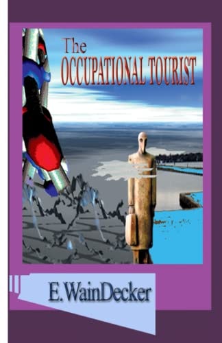 The Occupational Tourist