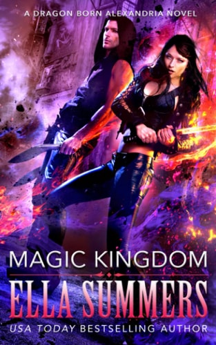 Magic Kingdom (Dragon Born Alexandria)