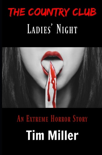 The Country Club: Ladies' Night (The One Percent, Band 3)
