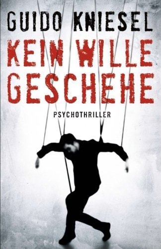 Kein Wille geschehe