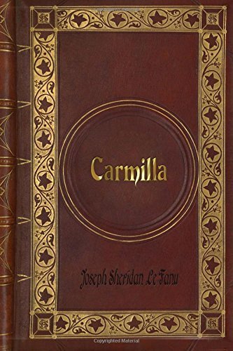 Joseph Sheridan Le Fanu - Carmilla