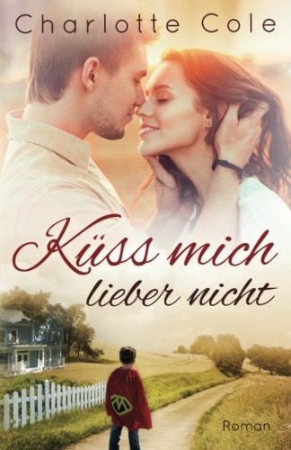 Küss mich lieber nicht (Finley Meadows, Band 4)
