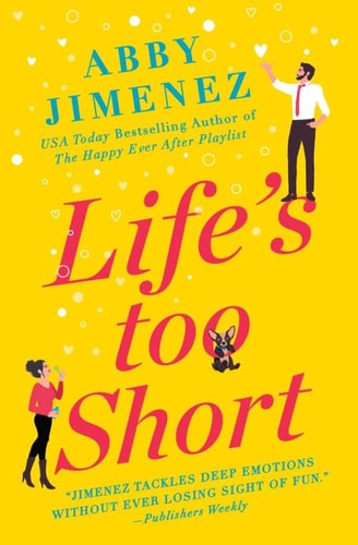 Life's Too Short (The Friend Zone Book 3)