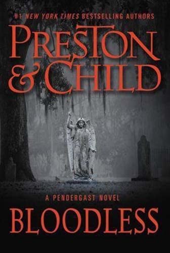 Bloodless (Agent Pendergast Series, 20)