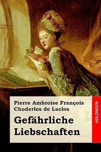 Gefährliche Liebschaften