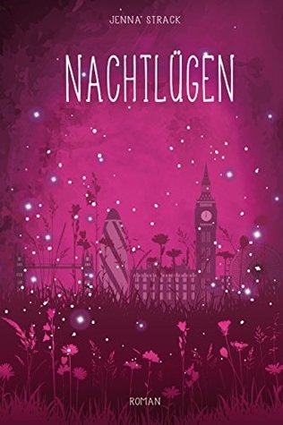 Nachtlügen (Nacht-Trilogie, Band 2)