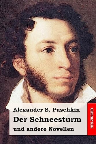 Der Schneesturm: und andere Novellen