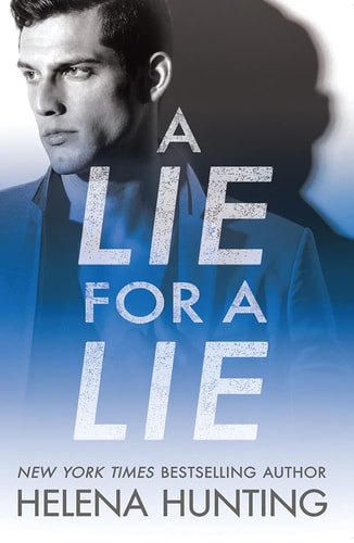A Lie for a Lie (All In, 1, Band 1)