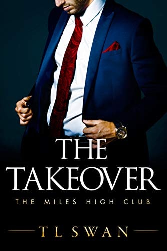The Takeover (The Miles High Club, 2)
