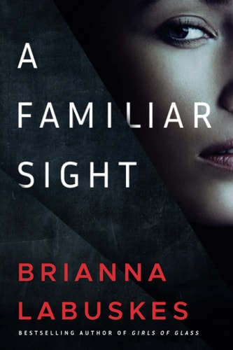 A Familiar Sight (Dr. Gretchen White, 1, Band 1)