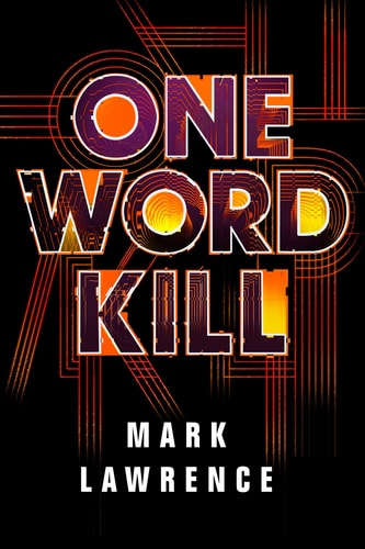 One Word Kill (Impossible Times, 1, Band 1)