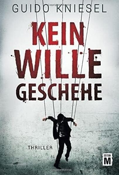 Kein Wille geschehe