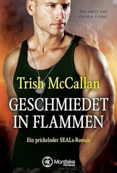 Geschmiedet in Flammen