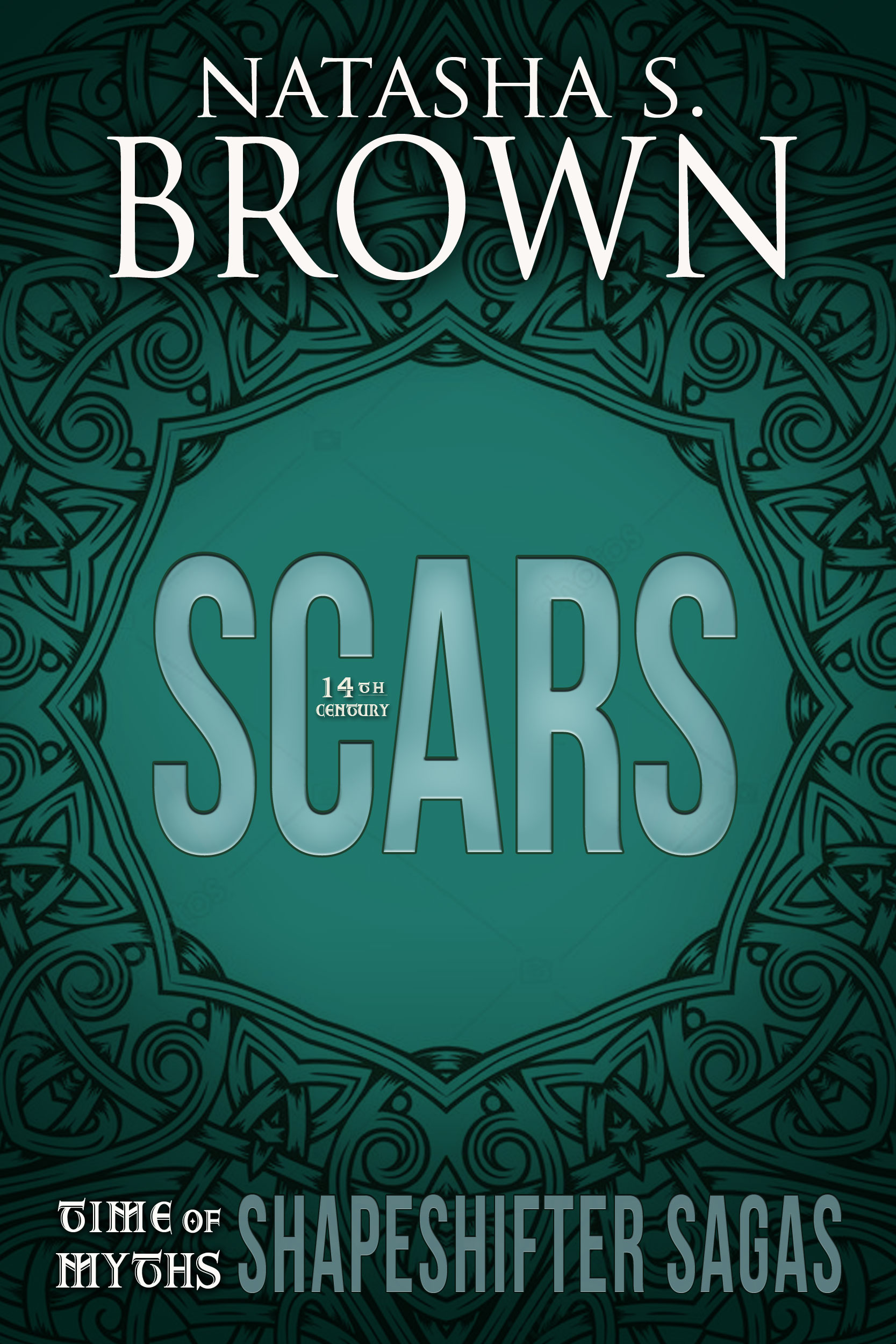 Scars (Time of Myths: Shapeshifter Sagas)