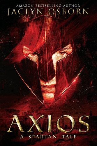 Axios: A Spartan Tale (Axios Series)