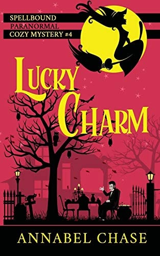 Lucky Charm (Spellbound Paranormal Cozy Mystery, Band 4)