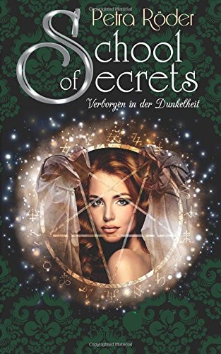School of Secrets - Verborgen in der Dunkelheit