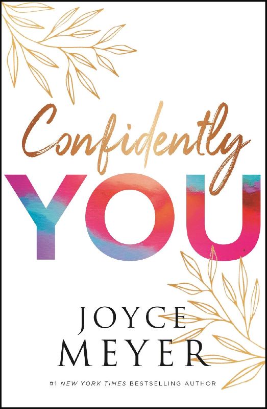 Confidently You