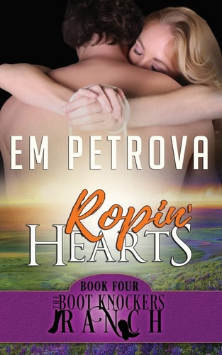 Ropin' Hearts (The Boot Knockers Ranch)