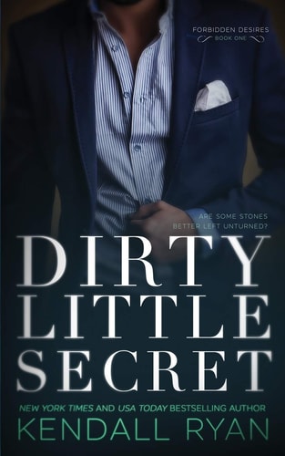 Dirty Little Secret (Forbidden Desires, Band 1)