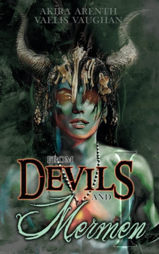 From Devils and Mermen: - Band 1 - Gay Yaoi Fantasy Horror Romance