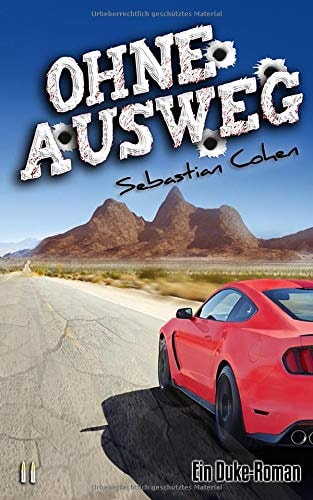 Ohne Ausweg: Teil 2 der Duke-Reihe