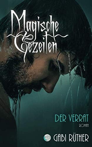 Magische Gezeiten - Der Verrat