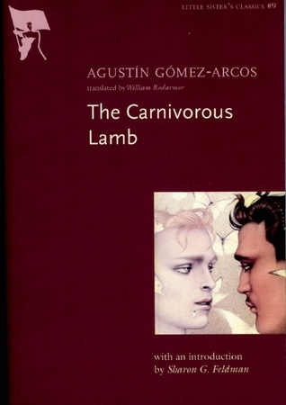The Carnivorous Lamb (Little Sister's Classics)