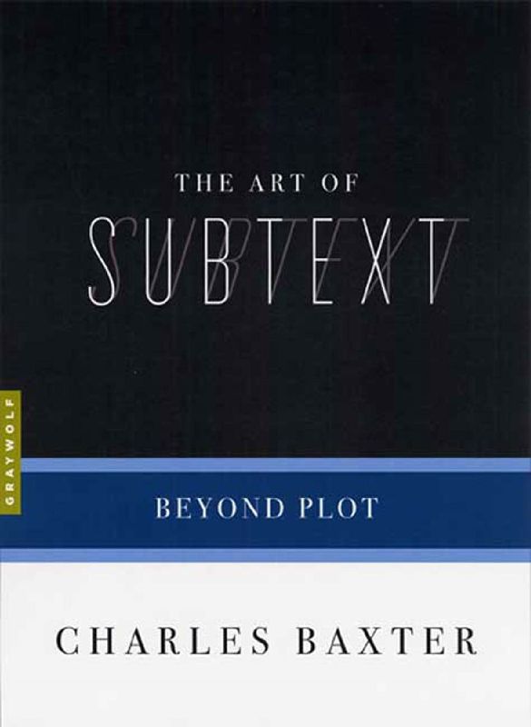 The Art of Subtext
