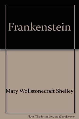 Frankenstein (Classic Books on Cassettes Collection) [UNABRIDGED]