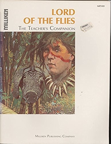 Lord of the flies: By William Golding (The teacher's companion)