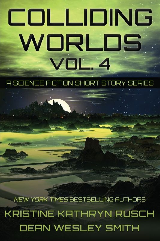 Colliding Worlds, Vol. 4