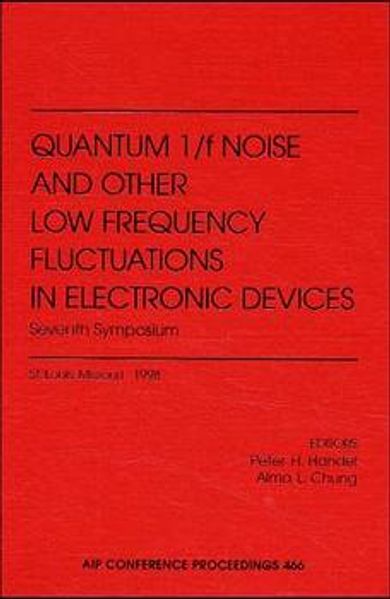 Seventh Quantum 1/F Noise and Other Low Frequency Fluctuations in Electronic Devices