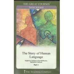 The Story of Human Language: The Great Courses (Literature & English Language; 3 Volumes)